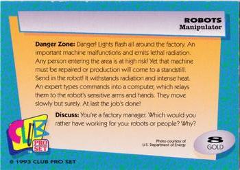 1993 Club Pro Set Robots - Gold #8 Manipulator Back