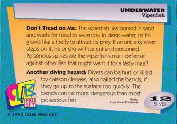 1993 Club Pro Set Underwater - Silver #12 Viperfish Back
