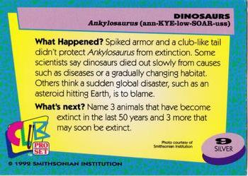 1992 Smithsonian Institute Dinosaurs - Silver #9 Ankylosaurus Back
