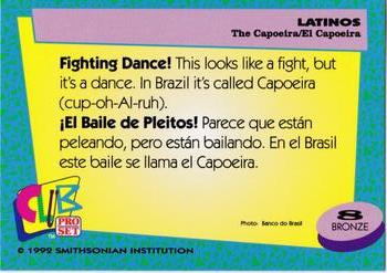1992 Smithsonian Institute Latinos #8 The Capoeira Back