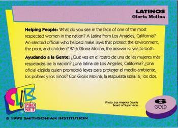 1992 Smithsonian Institute Latinos - Gold #6 Gloria Molina Back