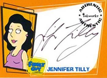 2006 Inkworks Family Guy Season 2 - Autographs #A11 Jennifer Tilly Front