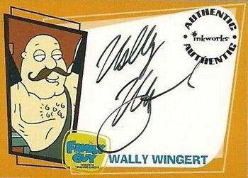 2006 Inkworks Family Guy Season 2 - Autographs #A12 Wally Wingert Front