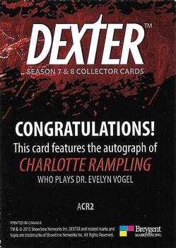 2016 Breygent Dexter Season 7 & 8 - Autograph #ACR2 Charlotte Rampling Back