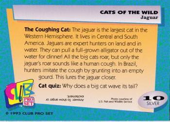 1992 Club Pro Set Cats of the Wild - Silver #10 Jaguar Back