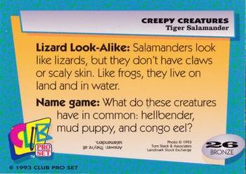 1992 Club Pro Set Creepy Creatures #26 Tiger Salamander Back