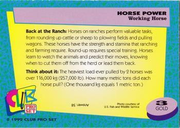 1992 Club Pro Set Horse Power - Gold #3 Working Horse Back