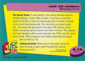 1992 Club Pro Set Save the Animals - Gold #13 Whooping Crane Back
