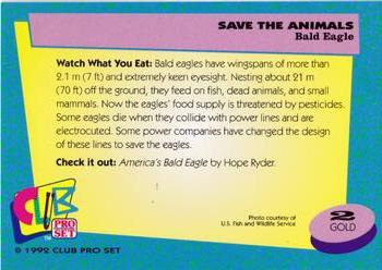 1992 Club Pro Set Save the Animals - Gold #2 Bald Eagle Back