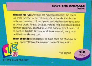 1992 Club Pro Set Save the Animals - Gold #9 Ocelot Back