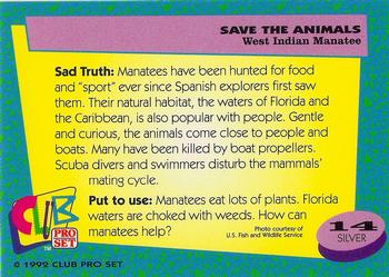 1992 Club Pro Set Save the Animals - Silver #14 West Indian Manatee Back