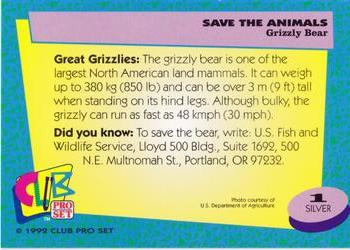 1992 Club Pro Set Save the Animals - Silver #1 Grizzly Bear Back