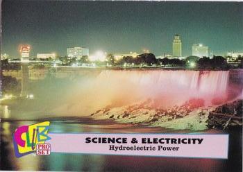 1992 Club Pro Set Science and Electricity #15 Hydroelectric Power Front
