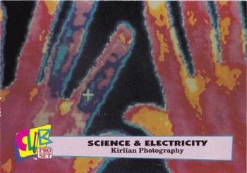1992 Club Pro Set Science and Electricity #11 Kirilian Photography Front