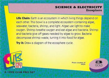 1992 Club Pro Set Science and Electricity - Gold #3 Ecosphere Back