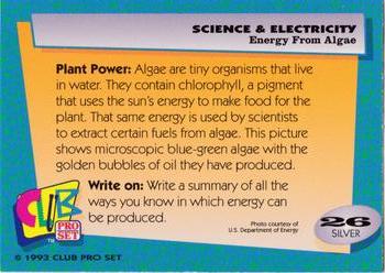 1992 Club Pro Set Science and Electricity - Silver #26 Energy From Algae Back