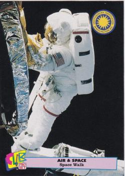 1992 Smithsonian Institute Air & Space - Gold #25 Space Walk Front