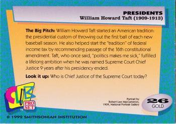 1992 Smithsonian Institute Presidents - Gold #26 William Howard Taft Back