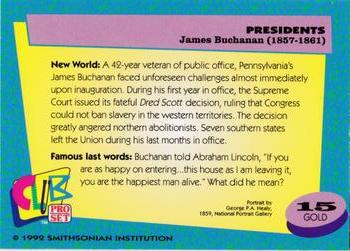 1992 Smithsonian Institute Presidents - Gold #15 James Buchanan Back