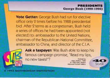 1992 Smithsonian Institute Presidents - Silver #40 George Bush Back
