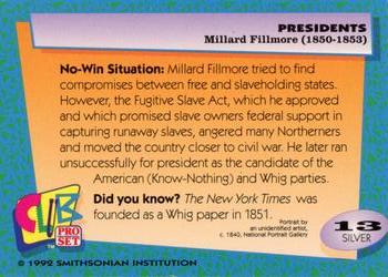 1992 Smithsonian Institute Presidents - Silver #13 Millard Fillmore Back