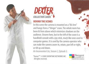 2009 Breygent Dexter Seasons 1 and 2 - San Diego Comic Con Behind The Scenes #DB5 In this scene the camera is mounted on a 