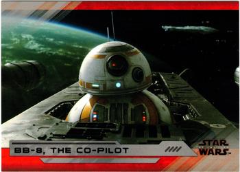 2018 Topps Star Wars The Last Jedi Series 2 - Silver #2 BB-8, the Co-Pilot Front