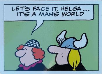 1995 Authentix Hagar the Horrible #14 Let's face it, Helga ... it's a man's world Front