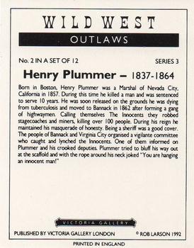 1992 Victoria Gallery Wild West Outlaws #2 Henry Plummer Back