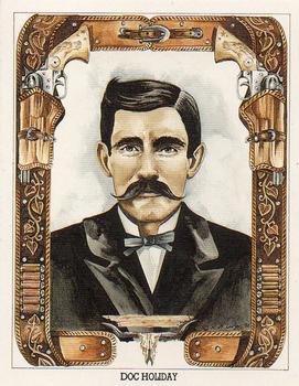 1992 Victoria Gallery Wild West Outlaws #12 Doc Holliday Front