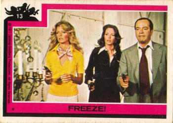 1977 O-Pee-Chee Charlie's Angels - English-only Front #13 Freeze! Front