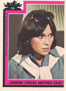1977 O-Pee-Chee Charlie's Angels - English-only Front #54 Sabrina Cracks Another Case! Front