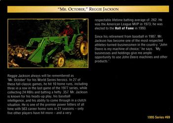 1995 John Deere #69 Mr. October Reggie Jackson Back