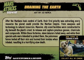 2015 Topps Mars Attacks Occupation #9 Draining the Earth Back
