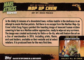 2015 Topps Mars Attacks Occupation #59 Mop Up Crew Back