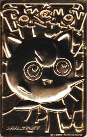 1999 Burger King Pokemon Gold Plated #NNO Jigglypuff Front