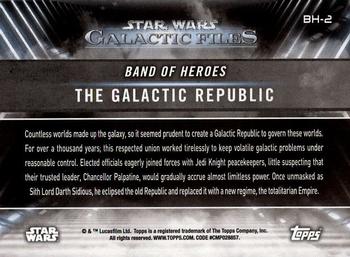 2018 Topps Star Wars: Galactic Files - Band of Heroes #BH-2 The Galactic Republic Back