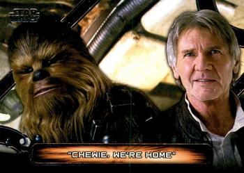 2018 Topps Star Wars: Galactic Files - Memorable Quotes #MQ-1 Chewie, We're Home Front