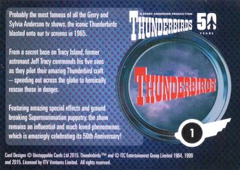 2015 Unstoppable Thunderbirds 50 Years #1 Thunderbirds 50 Years Back