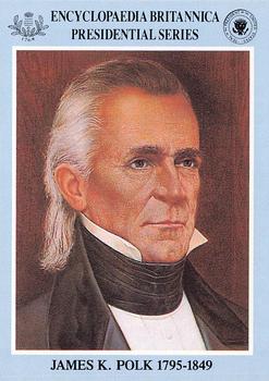 1991 Encyclopedia Britannica Presidential #NNO James K. Polk Front