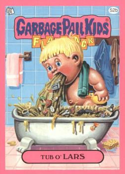 2011 Topps Garbage Pail Kids Flashback Series 3 - Punk Pink #52b Tub o' Lars Front