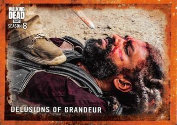 2018 Topps The Walking Dead Season 8 - Rust #38 Delusions Of Grandeur Front