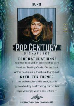 2018 Leaf Metal Pop Century - Pink #BA-KT1 Kathleen Turner Back