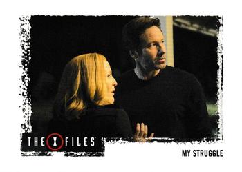 2018 Rittenhouse X-Files Seasons 10 & 11 #4 My Struggle Front