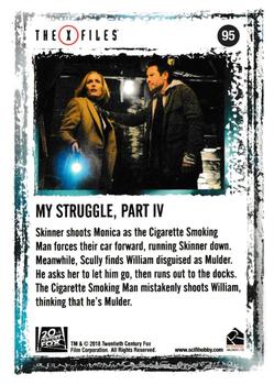2018 Rittenhouse X-Files Seasons 10 & 11 #95 My Struggle IV Back