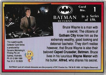 1992 Dynamic Marketing Batman Returns #1 Bruce Wayne – a man with a secret identity Back