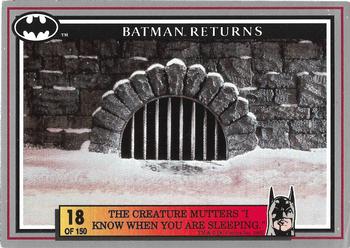 1992 Dynamic Marketing Batman Returns #18 The creature mutters “I know when you are sleeping” Front
