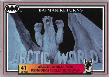 1992 Dynamic Marketing Batman Returns #41 Arctic World – The Penguin’s chilly hideaway Front