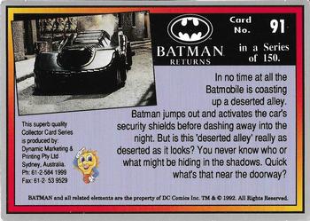 1992 Dynamic Marketing Batman Returns #91 Batman activates the Batmobile’s security shields Back