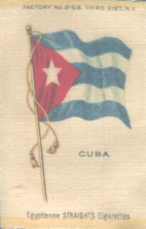 1910 American Tobacco Company National Flags Silks (S33) - Egyptienne Straights Cigarettes (Factory 2153) #NNO Cuba Front